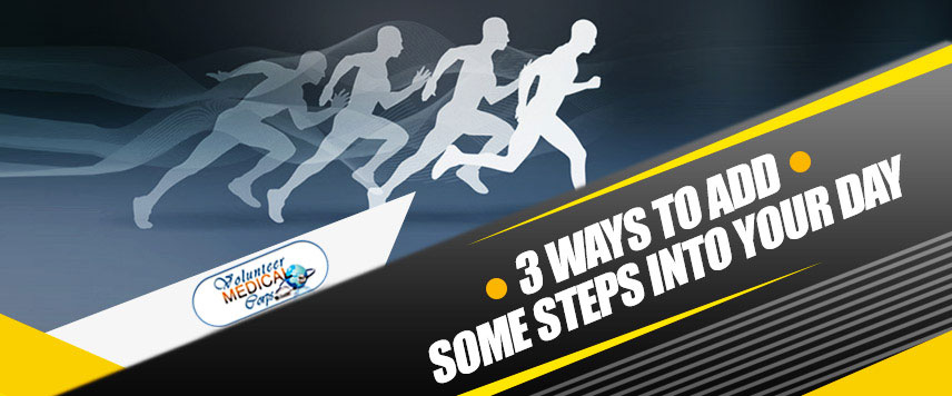 3 Ways To Add Some Steps Into Your Day